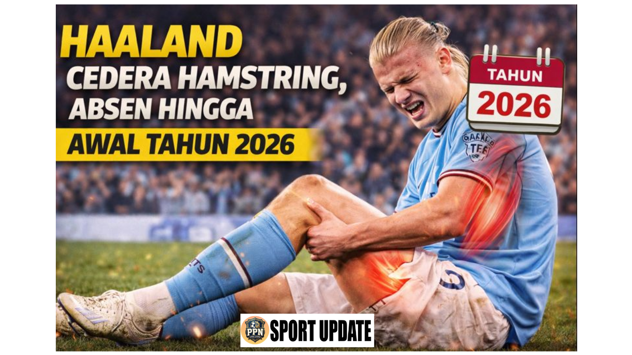 Haaland Cedera Hamstring, Absen Hingga Awal Tahun 2026