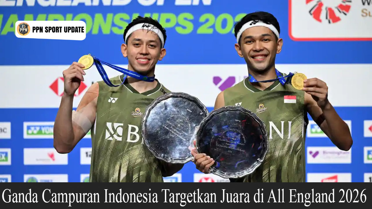 Ganda Campuran Indonesia Targetkan Juara di All England 2026