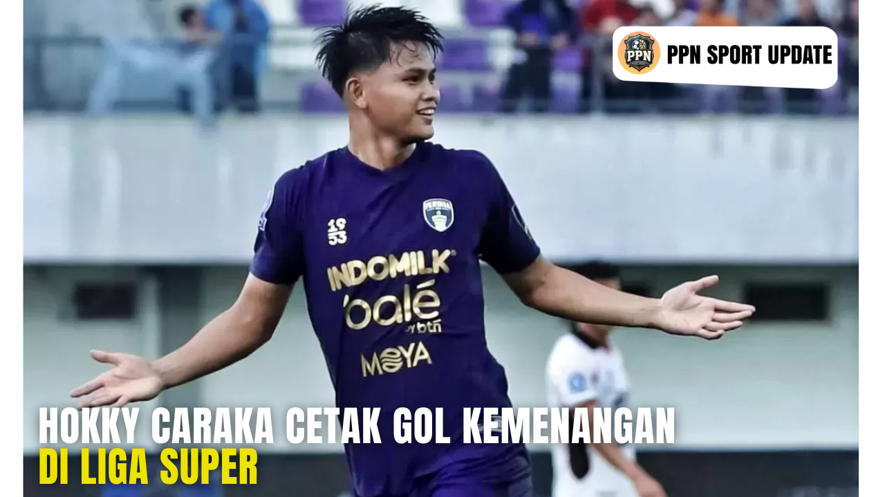 Hokky Caraka Cetak Gol Kemenangan Di Liga Super