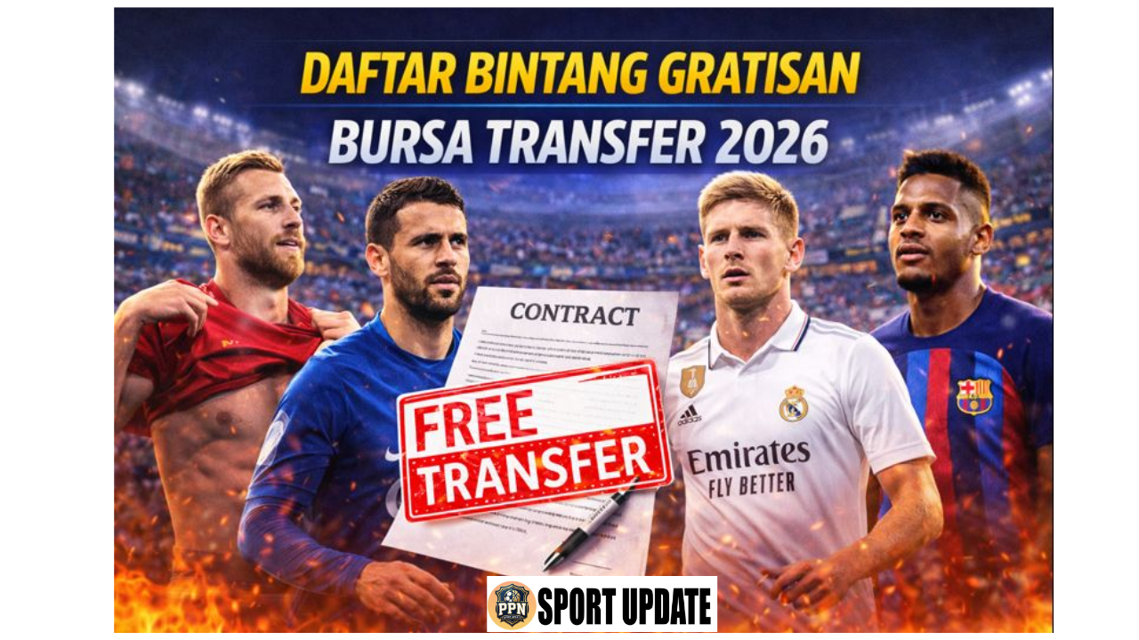 Daftar Bintang Gratisan Bursa Transfer 2026
