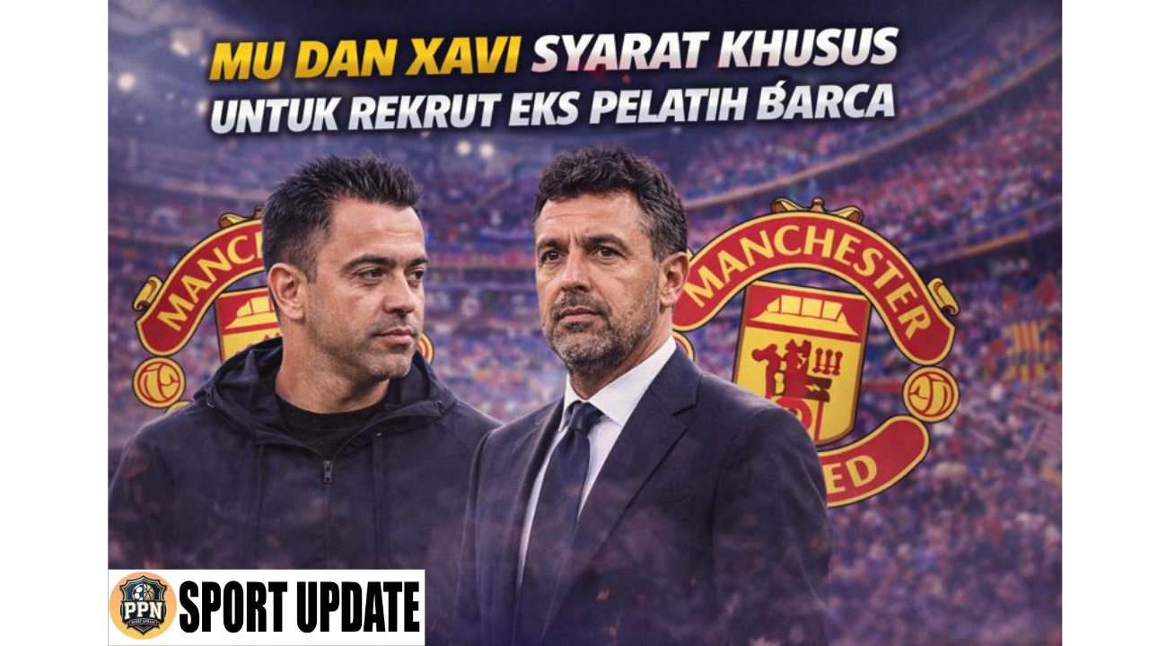 MU dan Xavi Syarat Khusus untuk Rekrut Eks Pelatih Barca