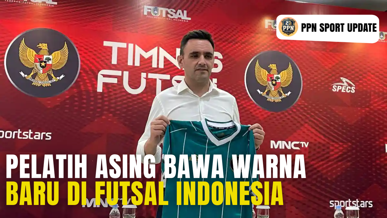 Pelatih Asing Bawa Warna Baru di Futsal Indonesia
