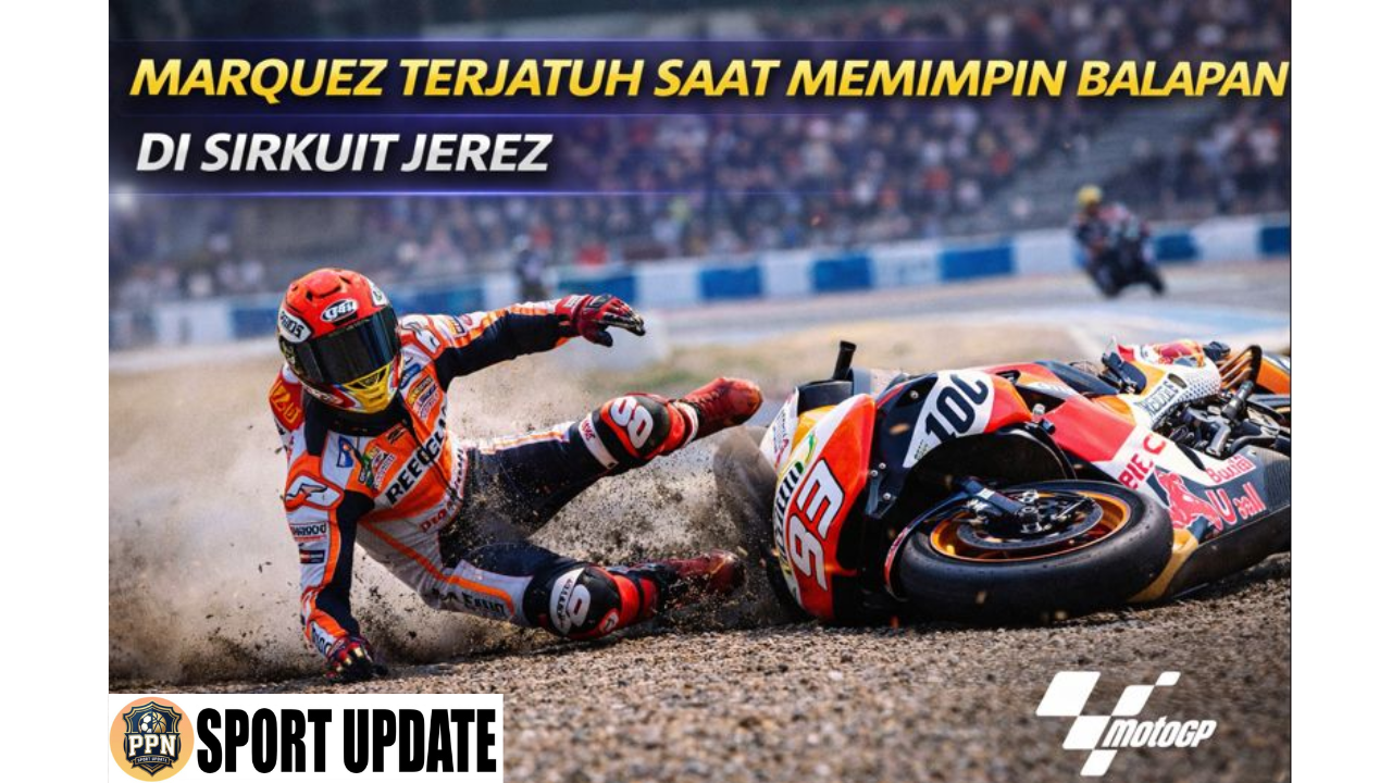 Marquez Terjatuh Saat Memimpin Balapan di Sirkuit Jerez