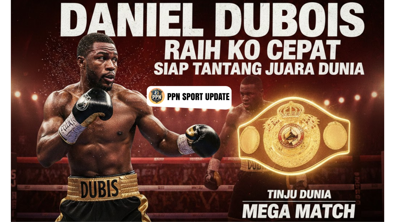 Daniel Dubois Raih KO Cepat Siap Tantang Juara Dunia