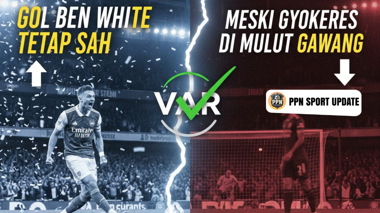 Gol Ben White Tetap Sah Meski Viktor Gyokeres di Mulut Gawang