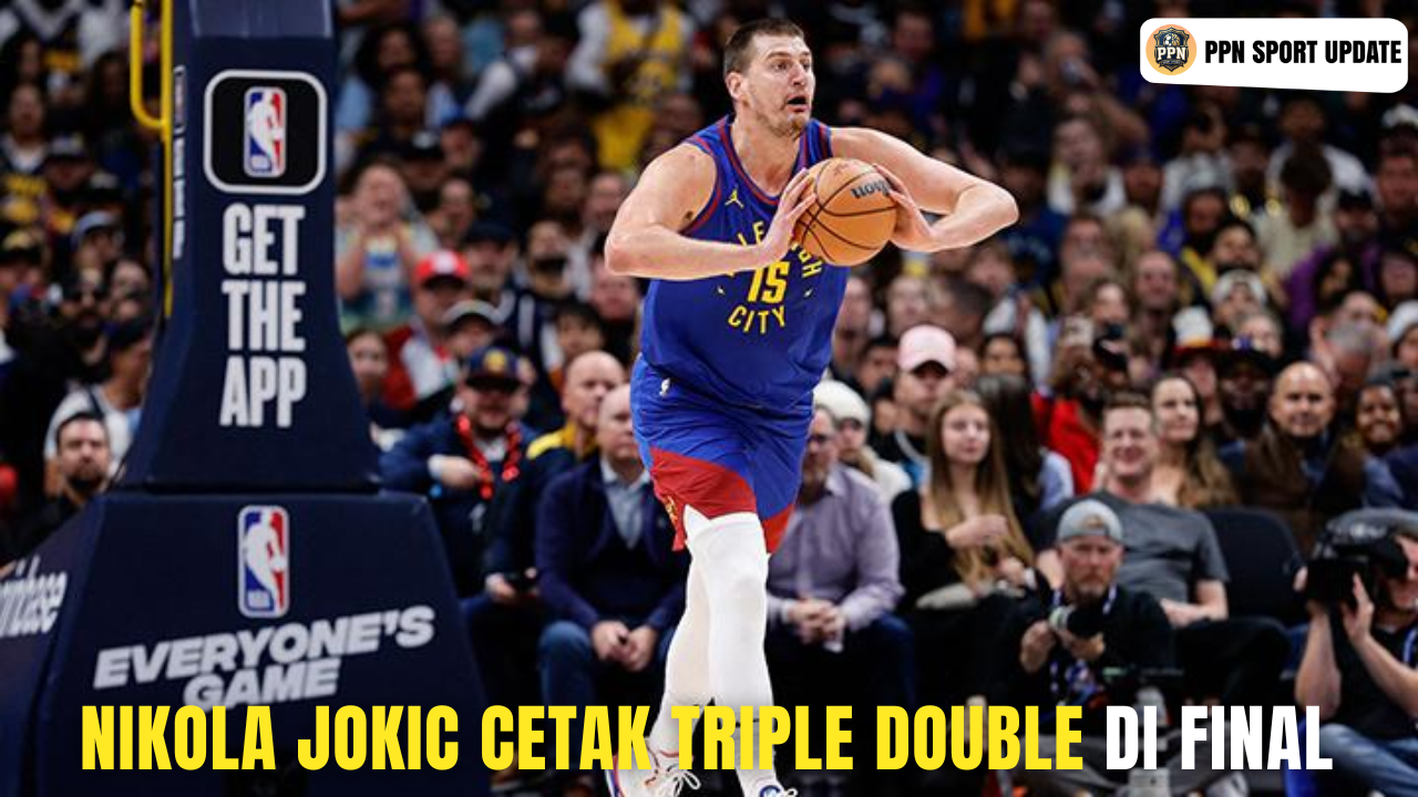 Nikola Jokic Cetak Triple Double Di Final