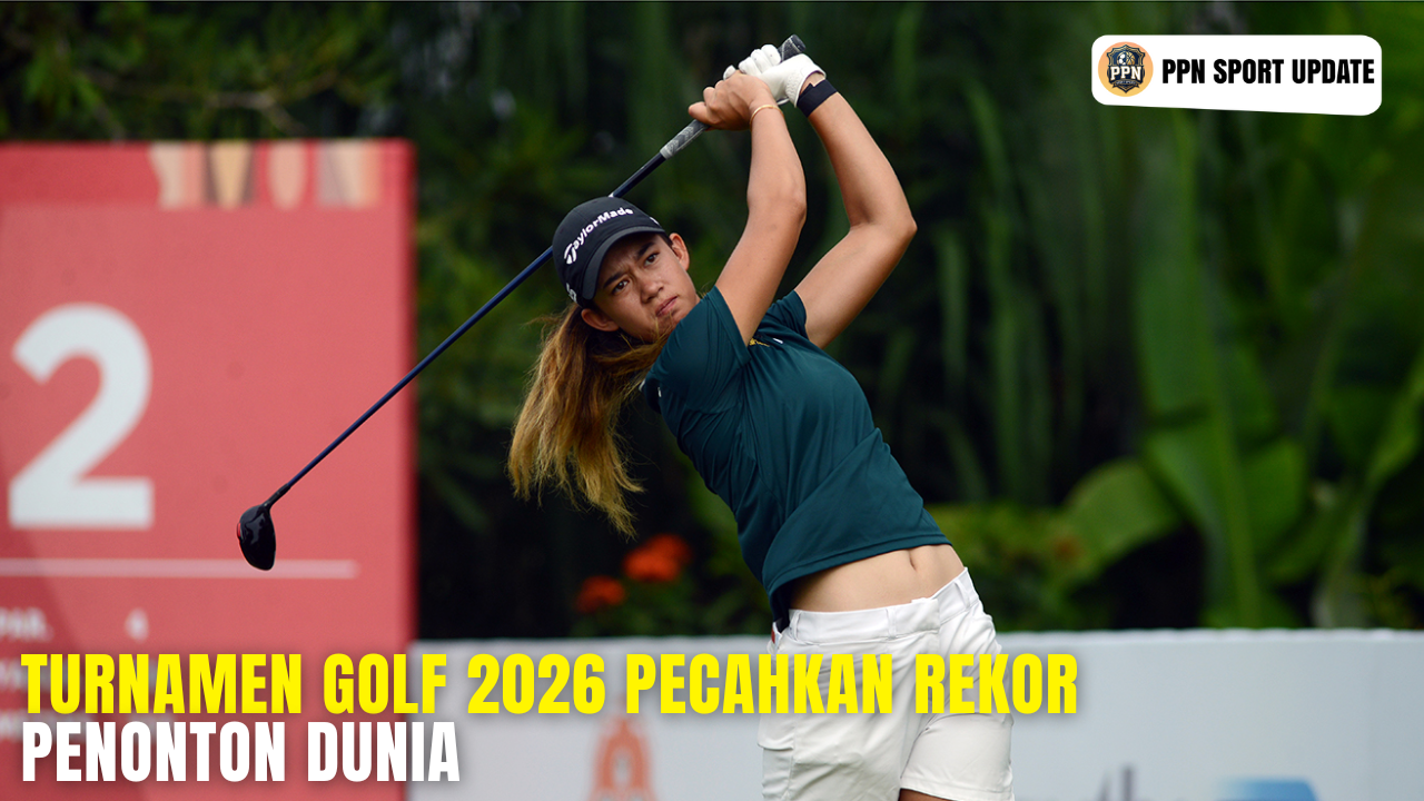 Turnamen Golf 2026 Pecahkan Rekor Penonton Dunia