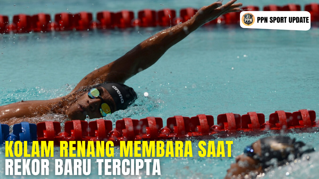 Kolam Renang Membara Saat Rekor Baru Tercipta