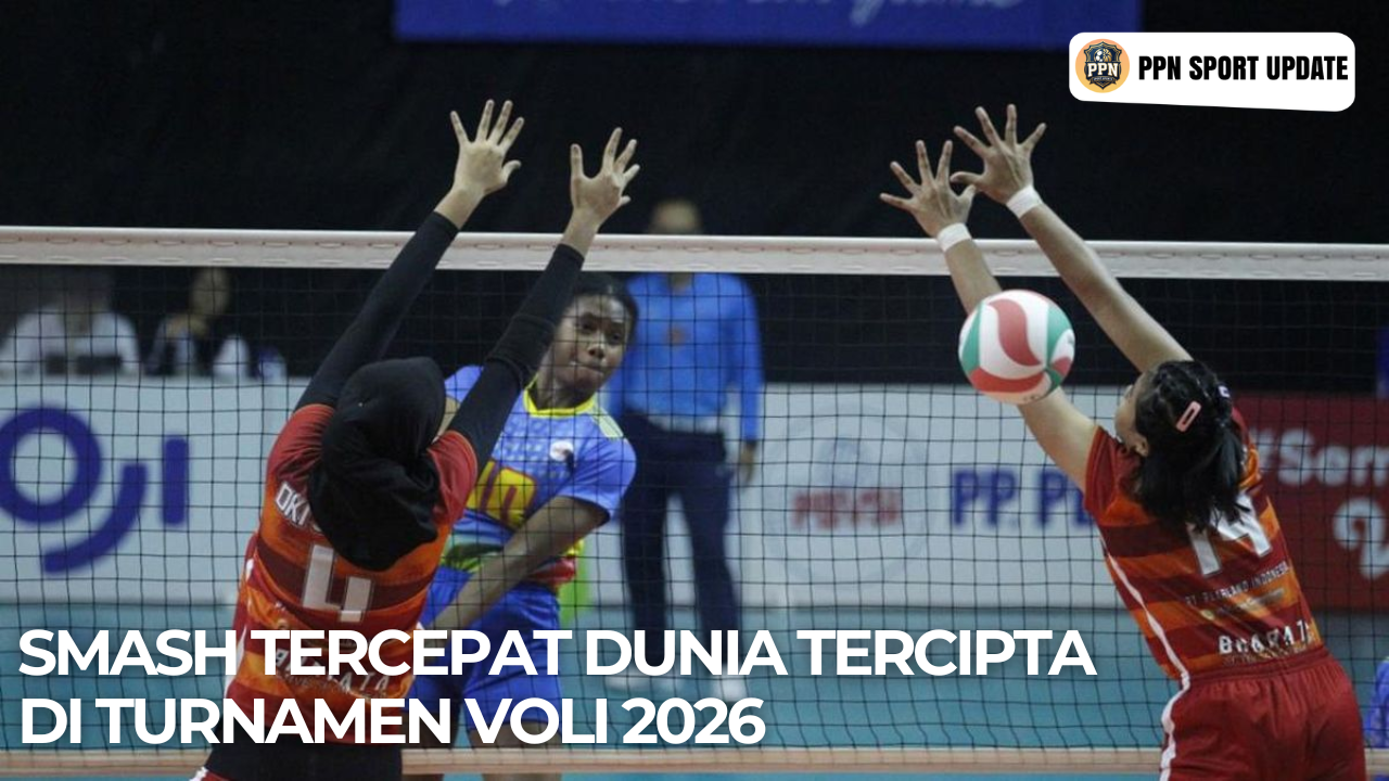 Smash Tercepat Dunia Tercipta Di Turnamen Voli 2026