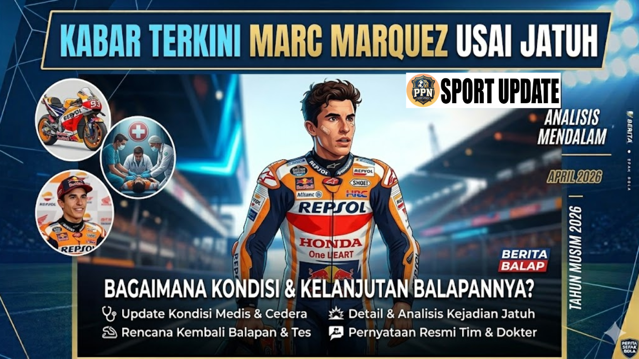 Kabar Terkini Marc Marquez Usai Jatuh