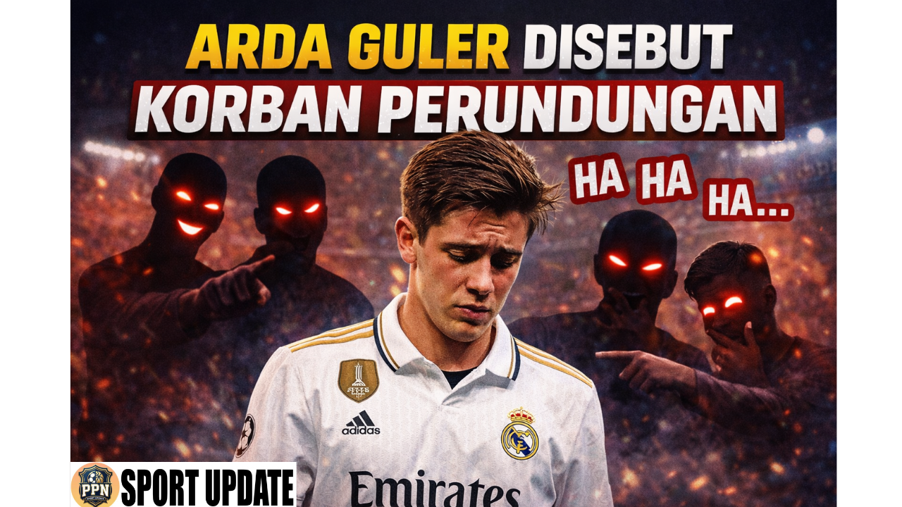 Arda Guler Disebut Korban Perundungan