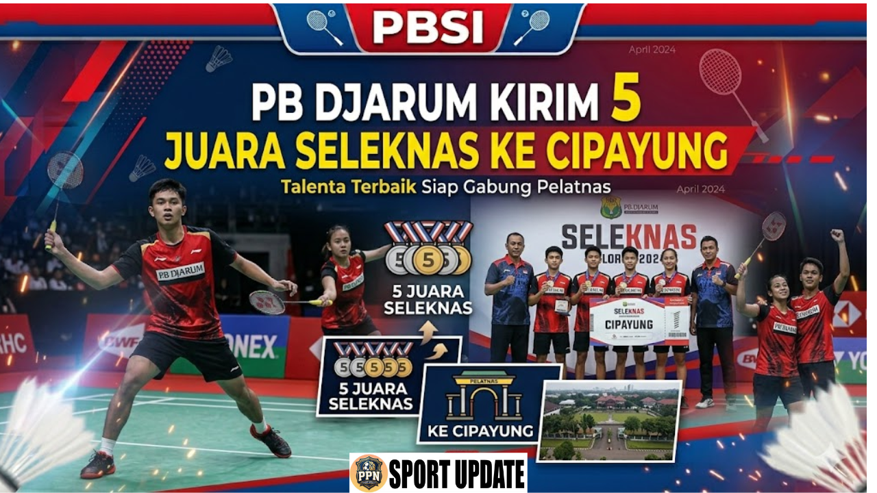 PB Djarum Kirim 5 Juara Seleknas ke Cipayung