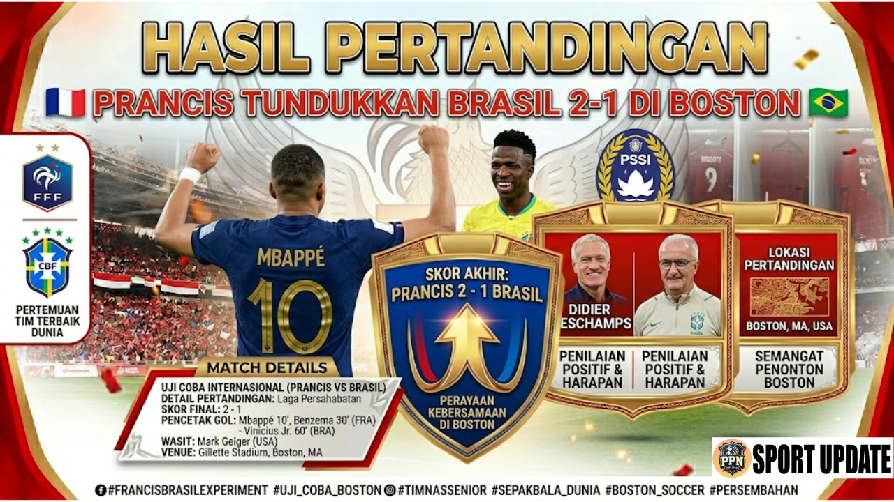 Uji Coba Prancis Tundukkan Brasil 2-1 di Boston